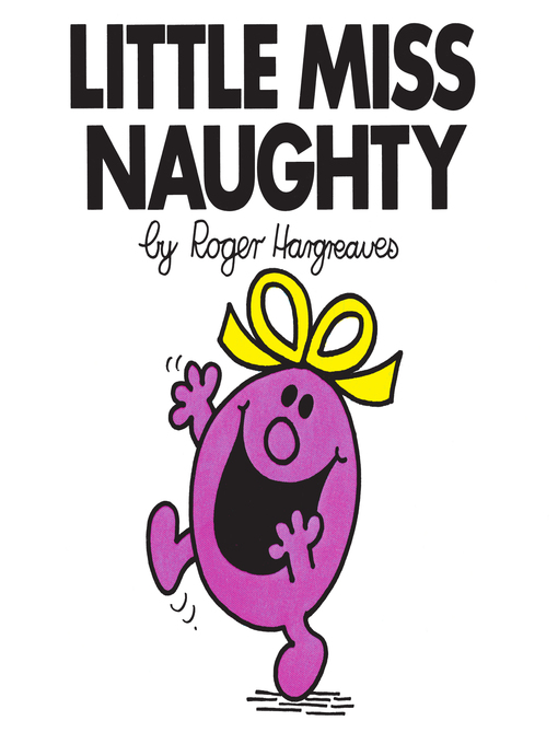 Title details for Little Miss Naughty by Roger Hargreaves - Wait list